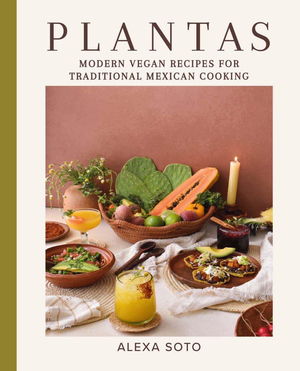 This image released by Voracious shows the cookbook ‘Plantas: Modern Vegan Recipes for Traditional Mexican Cooking’ by Alexa Soto.