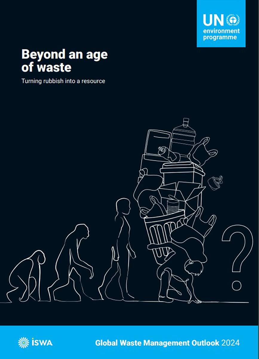 UNEP report titled ‘Beyond an age of waste: Turning rubbish into a resource’.