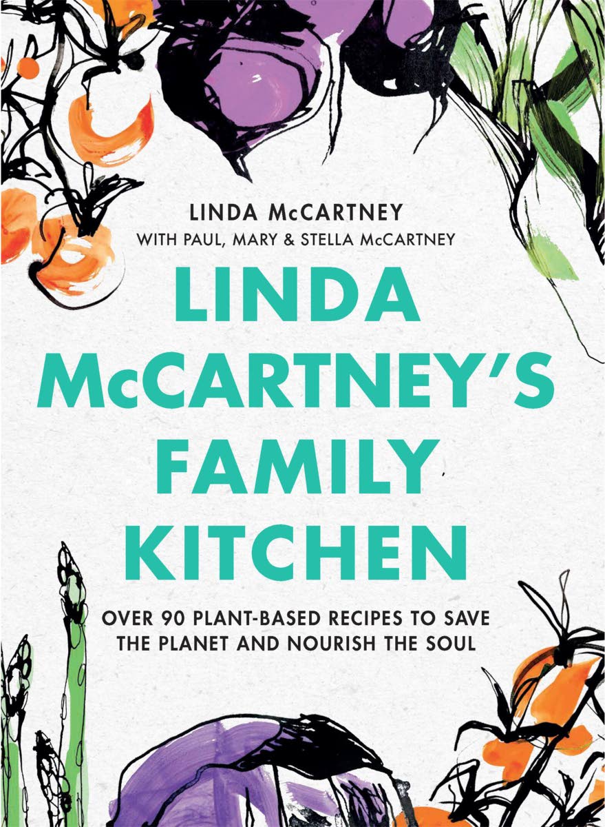 This book cover image released by Voracious shows ‘Linda McCartney’s Family Kitchen: Over 90 Plant-based Recipes to Save the Planet and Nourish the Soul’.