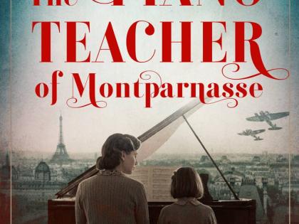 
This cover image of The Piano Teacher of Montparnasse by Heather Morris. 